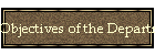Objectives of the Department