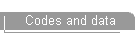 Codes and data