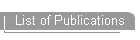 List of Publications