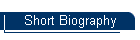 Short Biography